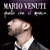 Mario Venuti - Quello Che Ci Manca